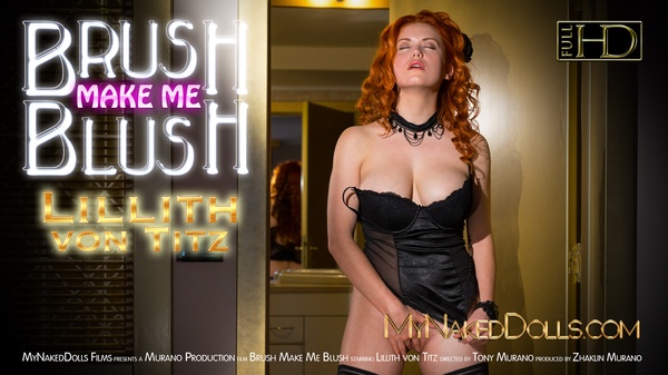 [MyNakedDolls] Lillith von Titz - Brush Make Me Blush