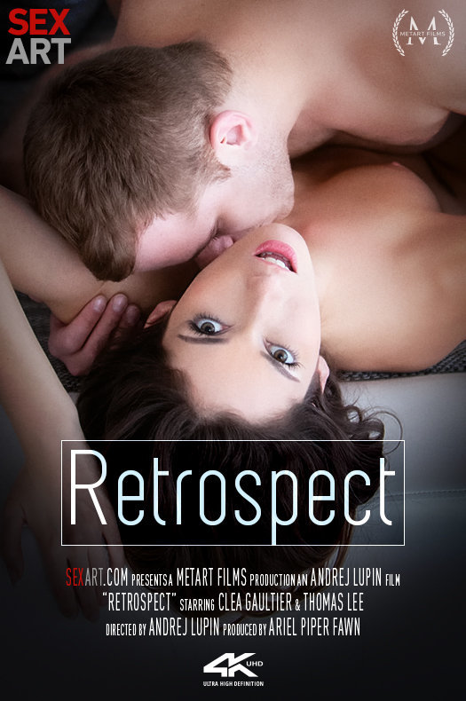 [Sex-Art] Clea Gaultier, Thomas Lee - Retrospect