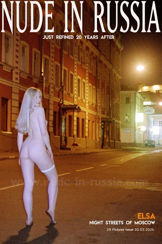 [Nude-In-Russia] Elsa - Night Streets Of Moscow