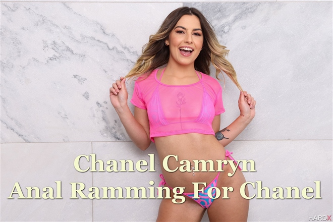 Chanel Camryn - Anal Ramming For Chanel